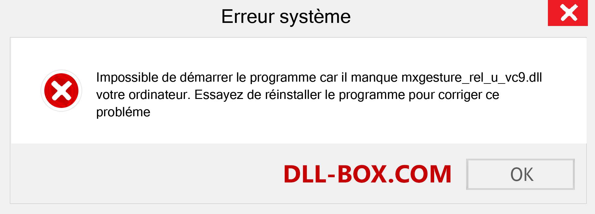 Le fichier mxgesture_rel_u_vc9.dll est manquant ?. Télécharger pour Windows 7, 8, 10 - Correction de l'erreur manquante mxgesture_rel_u_vc9 dll sur Windows, photos, images